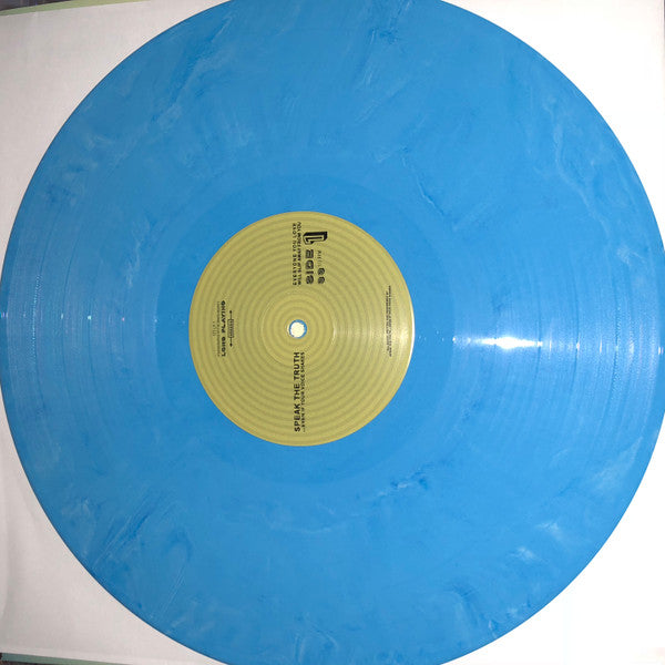 Speak The Truth...Even If Your Voice Shakes : Everyone You Love Will Slip Away From You (LP, Album, Ltd, Blu)