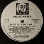 Phoebe Mister : Bring Back The Love (12", Promo)