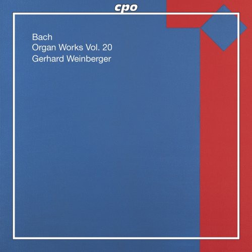the album cover for Gerhard Weinberger - Organ Works 20