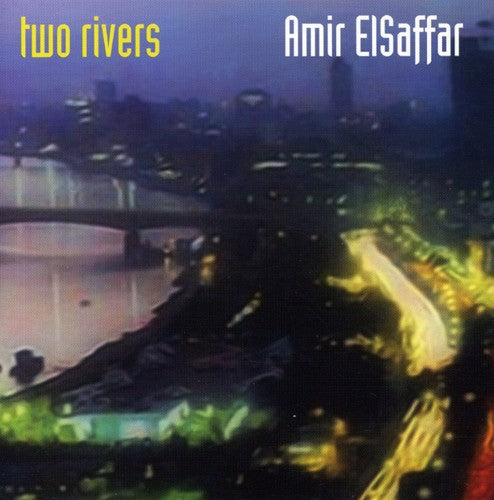 the album cover for Amir Elsaffar - Two Rivers