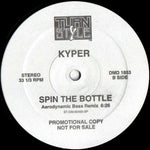Kyper : Spin The Bottle (12", Promo)