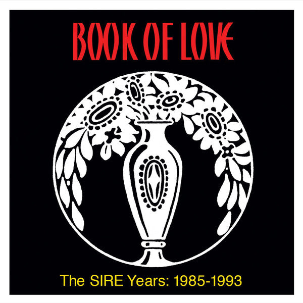Book Of Love : The Sire Years: 1985-1993 (CD, Comp)