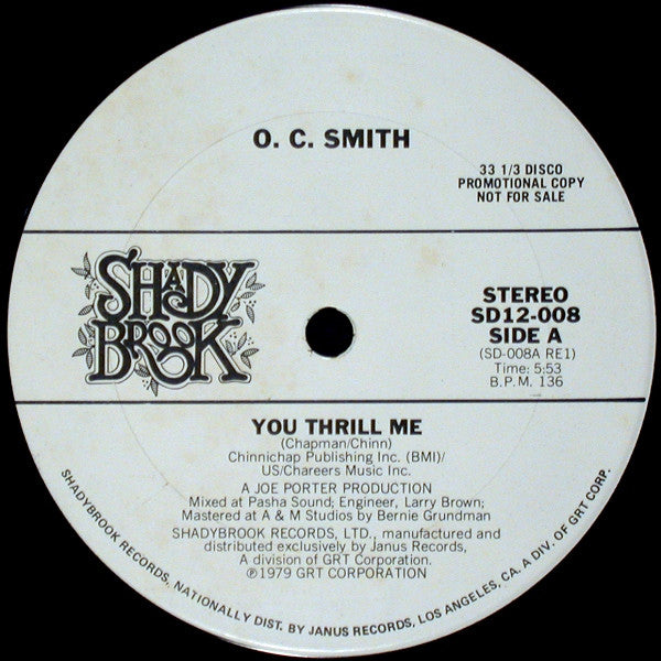 O. C. Smith* : You Thrill Me (12", Promo)