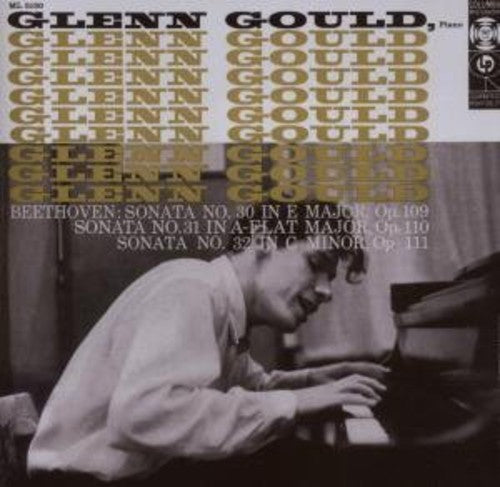 the album cover for Glenn Gould - Beethoven Piano Sonatas Nos. 30-32