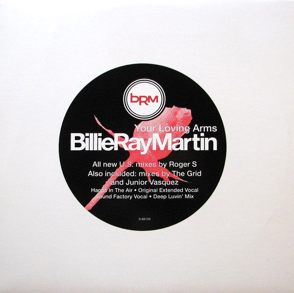 Billie Ray Martin : Your Loving Arms (12", SRC)