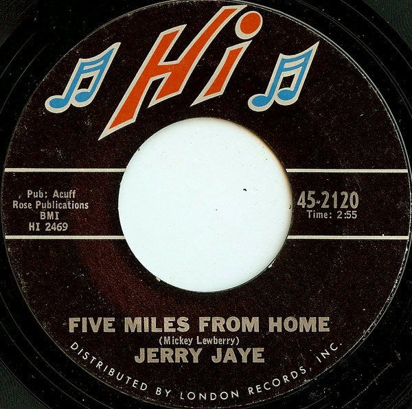 Jerry Jaye : My Girl Josephine / Five Miles From Home (7", Mono, Styrene, Ter)