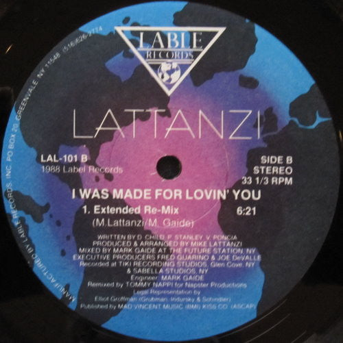 Lattanzi* : I Was Made For Loving You (12")