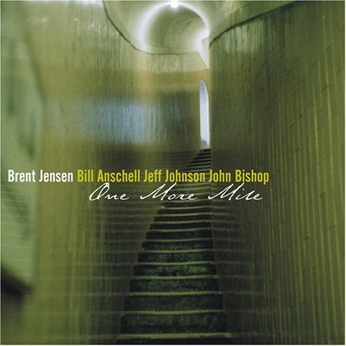 the album cover for Jensen/Anschell/Johnson/John Bishop - One More Mile