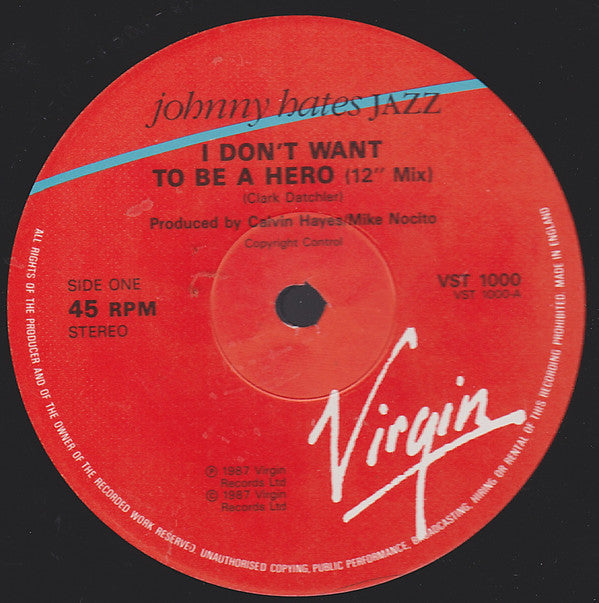 Johnny Hates Jazz : I Don't Want To Be A Hero (12", Single)