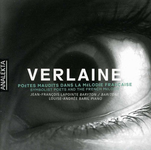 the album cover for Lapointe/Baril - Symbolist Poets & French Melodie