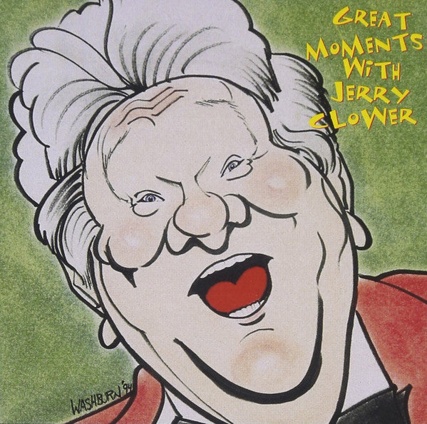 Jerry Clower : Great Moments With Clower (CD, Album, Comp)