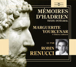 the album cover for Robin Renucci - Memoires D'hadrien: Marguerite Yourcenar