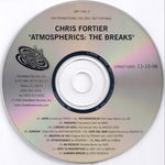 Chris Fortier : Atmospherics: The Breaks (CD, Mixed, Promo)