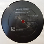 Cause & Effect : It's Over Now (It's Alright) (12")