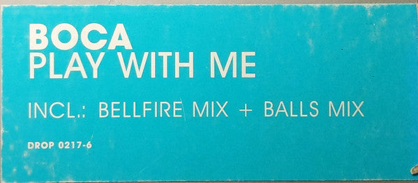 Boca : Play With Me (12")