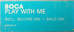 Boca : Play With Me (12")