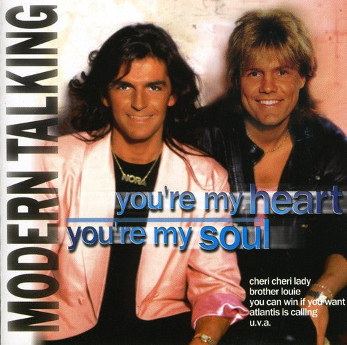 Modern Talking - You're My Heart You're My Soul (CD)