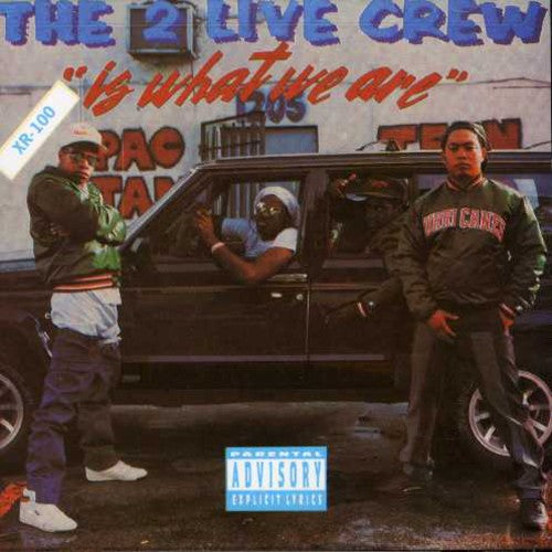 2 Live Crew - 2 Live Crew Is What We Are (CD)