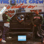 2 Live Crew - 2 Live Crew Is What We Are (CD)