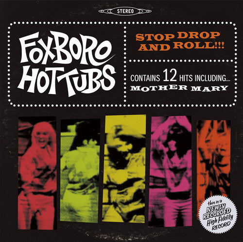 Jacuzzis Foxboro - Stop Drop and Roll (Vinilo)