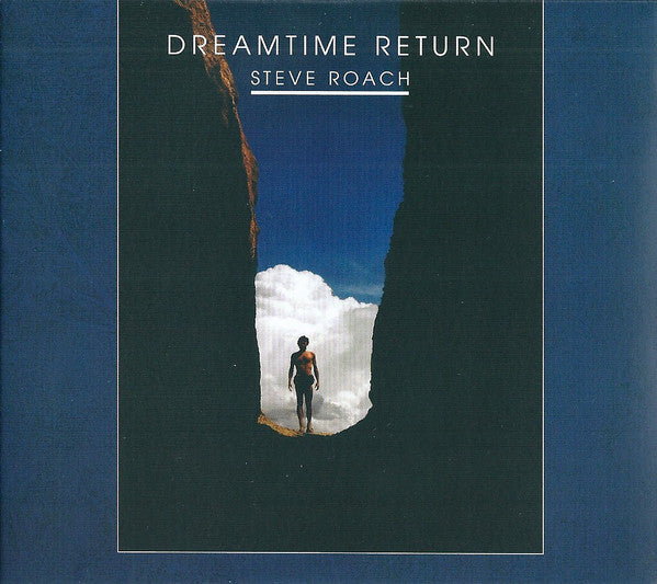 Steve Roach : Dreamtime Return (30th Anniversary High Definition Remastered Edition) (2xCD, Album, RE, RM, Dig)