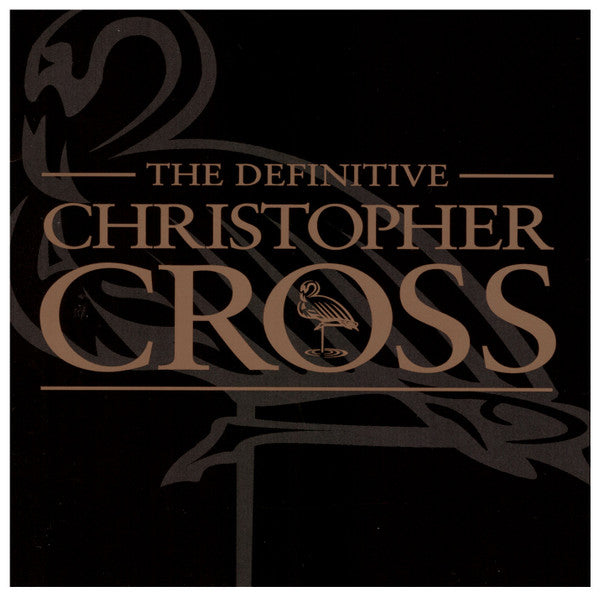 Christopher Cross : The Definitive Christopher Cross (CD, Comp, RM, SHM)
