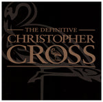 Christopher Cross : The Definitive Christopher Cross (CD, Comp, RM, SHM)
