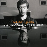 Nikolai Lugansky - 24 Preludes Op 28 (CD)
