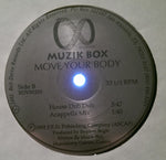 Muzik Box : Move Your Body (12")