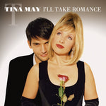 the album cover for Tina May - I'll Take Romance