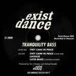 Tranquility Bass : They Came In Peace (12", RE)