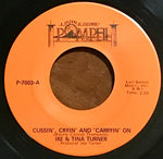 Ike & Tina Turner : Cussin’, Cryin’ And Carryin’ On / Betcha Can’t Kiss Me (7", Single)