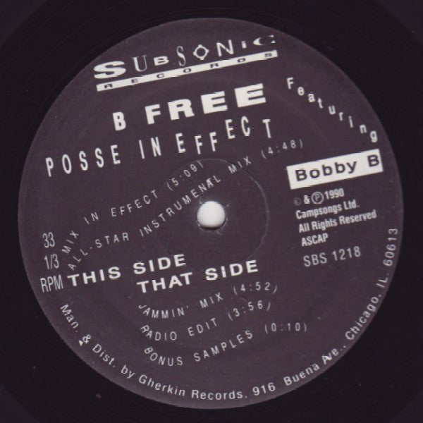 B Free Featuring Bobby B (5) : Posse In Effect (12")