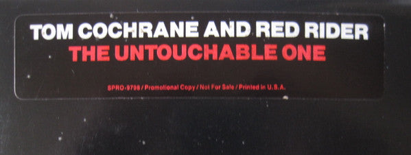 Tom Cochrane And Red Rider : The Untouchable One (12", Single, Promo)