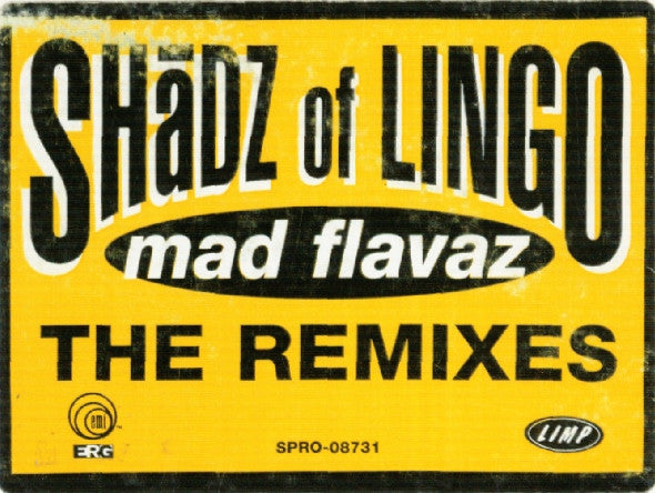 Shadz Of Lingo : Mad Flavaz (The Remixes) (12", TP)