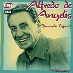Alfredo de Angelis - Fumando Espero (CD)