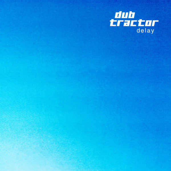 Dub Tractor : Delay (2x12", Album)