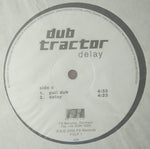 Dub Tractor : Delay (2x12", Album)