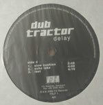 Dub Tractor : Delay (2x12", Album)