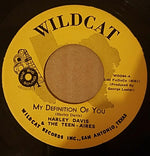 Harley Davis (2) & The Teen-Aires : My Definition Of You / Mad Lover (7", Single)