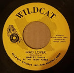 Harley Davis (2) & The Teen-Aires : My Definition Of You / Mad Lover (7", Single)