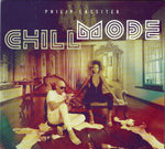Philip Lassiter : Chill Mode (CD, Album)
