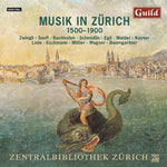 the album cover for Musik In Zurich - Music of Zurich / Various