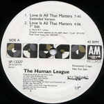 The Human League : Love Is All That Matters (12", Single, Promo, EMW)