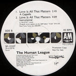 The Human League : Love Is All That Matters (12", Single, Promo, EMW)
