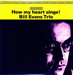 Bill Evans - Cómo canta mi corazón (Vinilo)