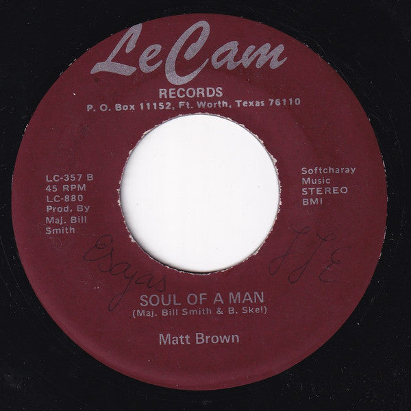 Matt Brown (13) : A Man Without A Woman (7")