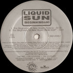 Liquid Sun : The Beginning (A New Hope) (12", Promo)