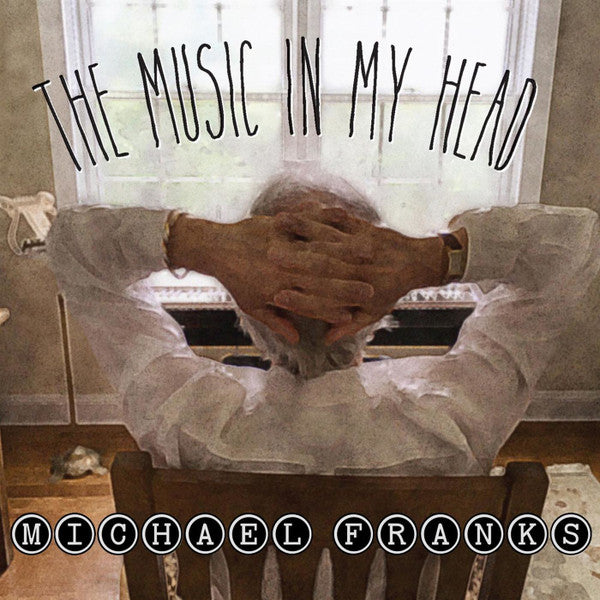 Michael Franks : The Music In My Head (CD, Album)