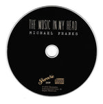 Michael Franks : The Music In My Head (CD, Album)